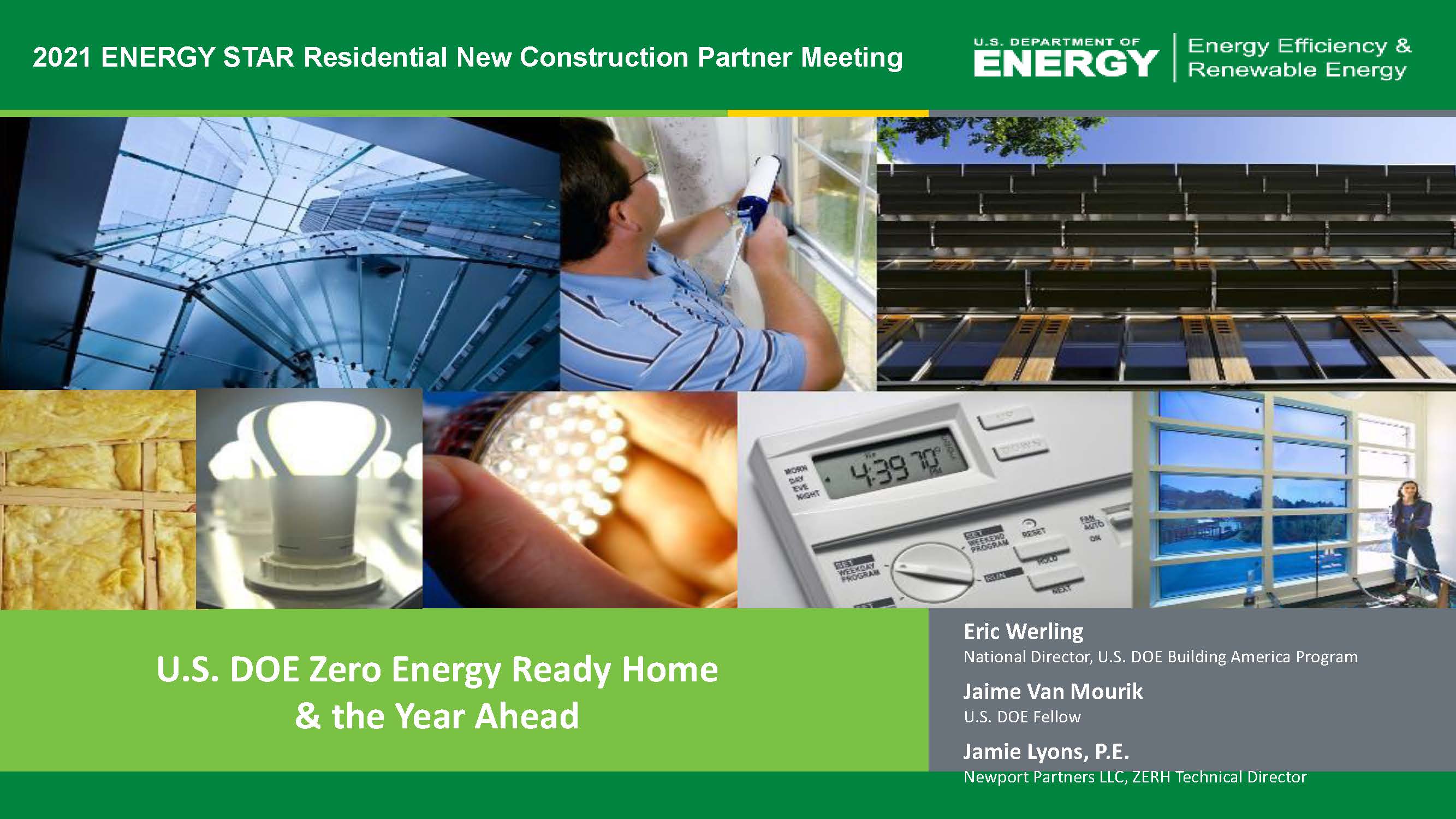 DOE Zero Energy Ready Homes and the Year Ahead