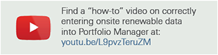 Video: How to enter onsite renewable data in Portfolio Manager 