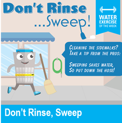 Don't rinse, sweep
