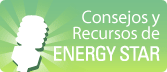Consejos y Recursos de ENERGY STAR