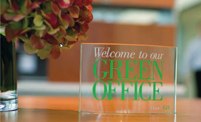 Welcome to our Green Office acryllic sign