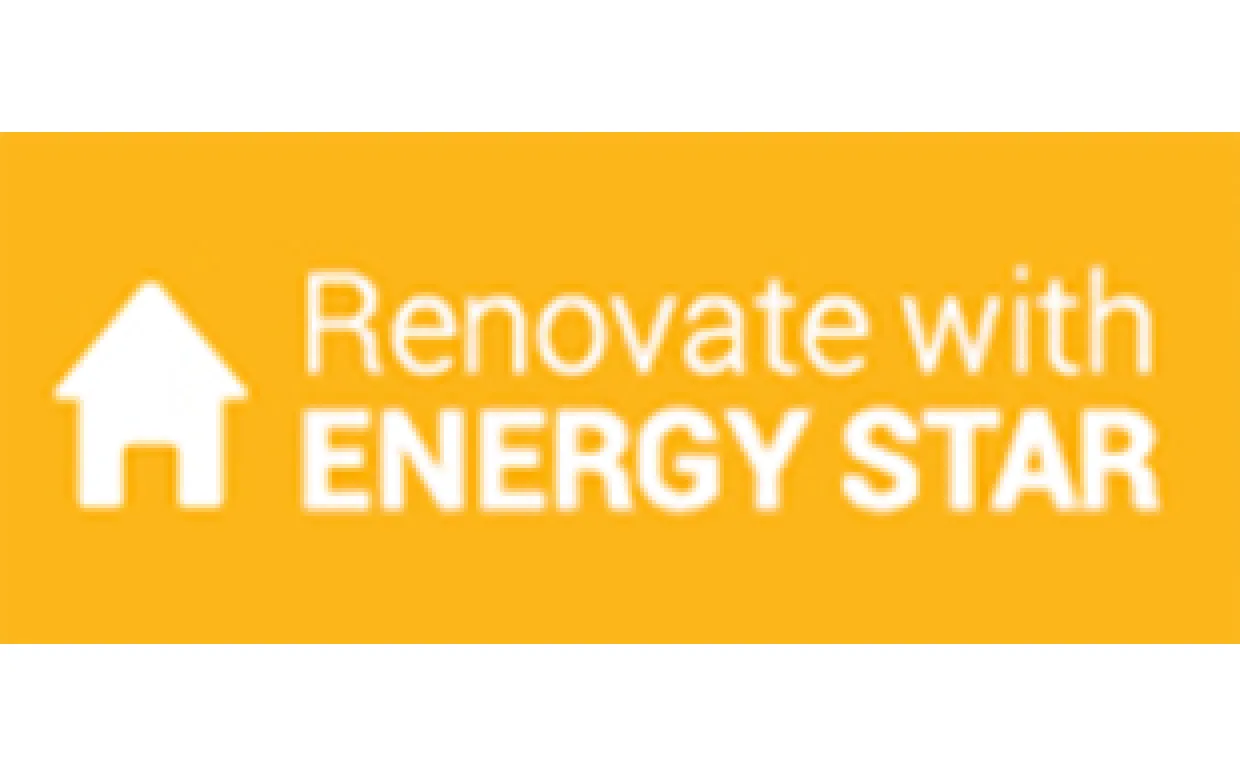 Renovate with ENERGY STAR